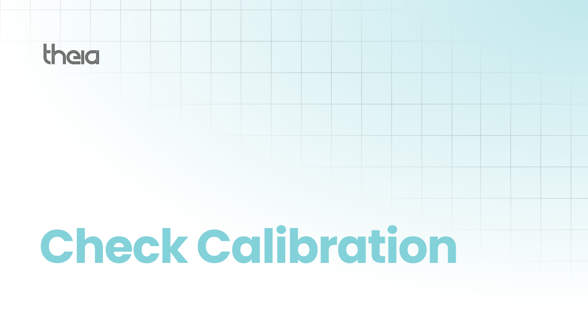 Check Calibration | Theia3D Apollo - v2024 | theia docs